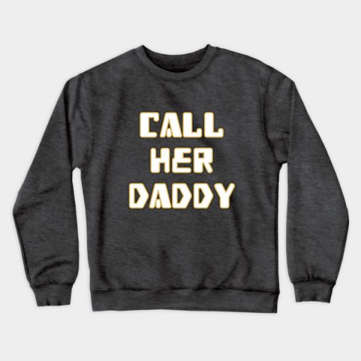 Call Her Daddy