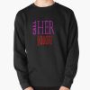 call her daddy Pullover Sweatshirt RB0701 product Offical Call Her Daddy1 Merch