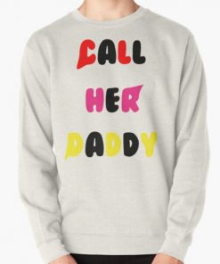 Call her Daddy MN Pullover Sweatshirt RB0701 product Offical Call Her Daddy1 Merch