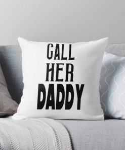 Call her daddy Throw Pillow RB0701 product Offical Call Her Daddy1 Merch