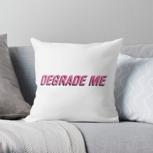 Degrade me - Call Her Daddy Throw Pillow RB0701 product Offical Call Her Daddy1 Merch